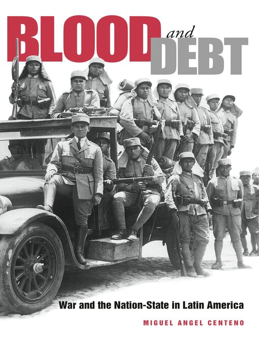 Title details for Blood and Debt by Miguel Angel Centeno - Wait list